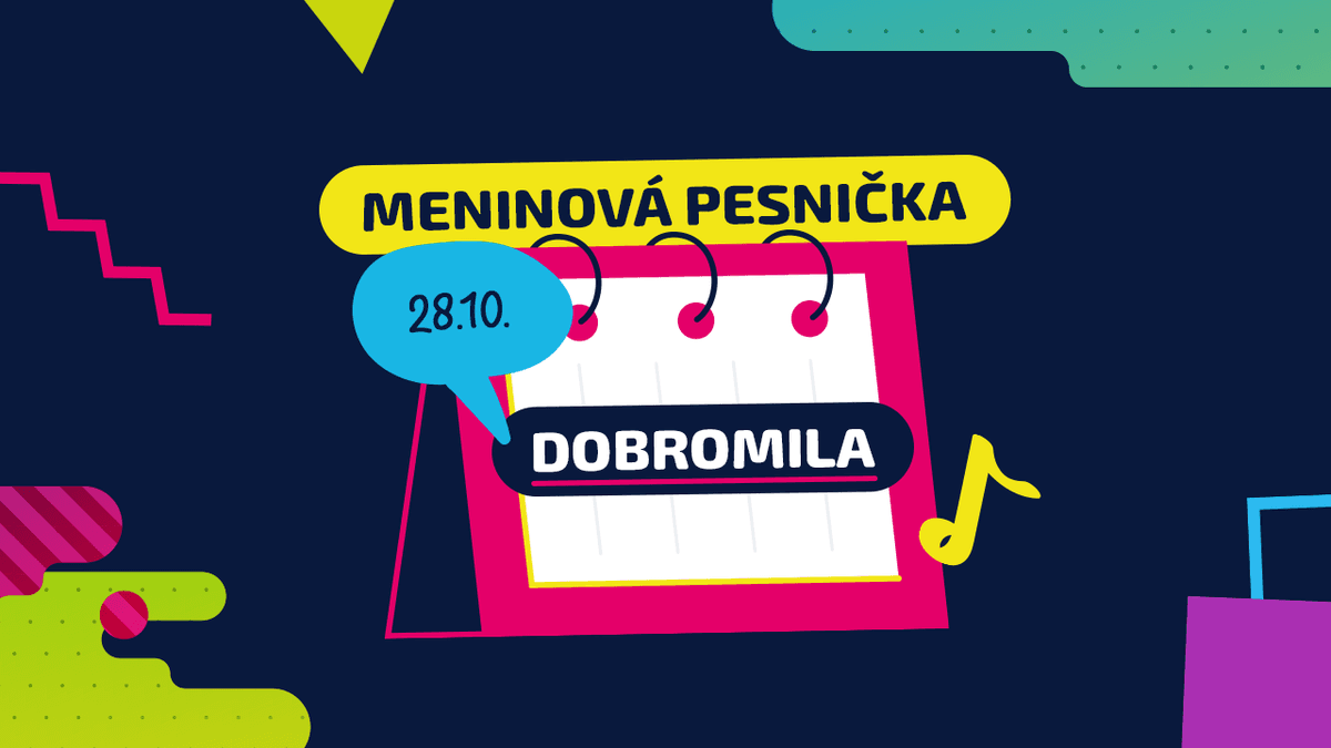 Meninová pesnička: DOBROMILA