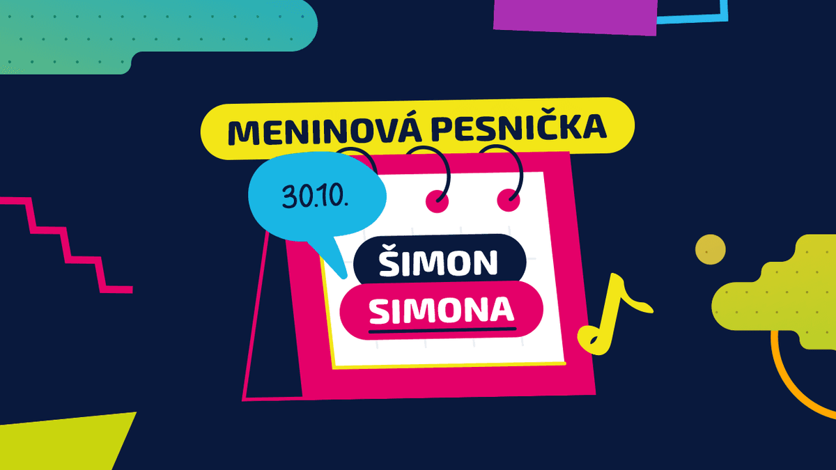 Meninová pesnička: ŠIMON, SIMON, SIMONA
