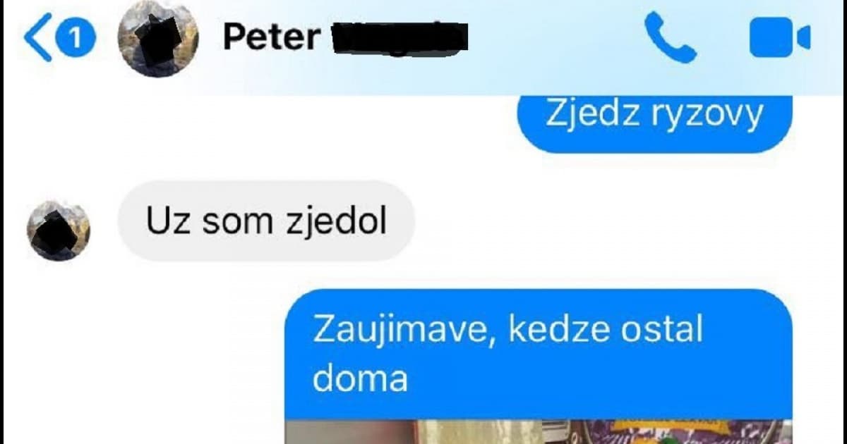 Mužovi pripravila do práce obed a x-krát ho upozornila, kde ho nájde