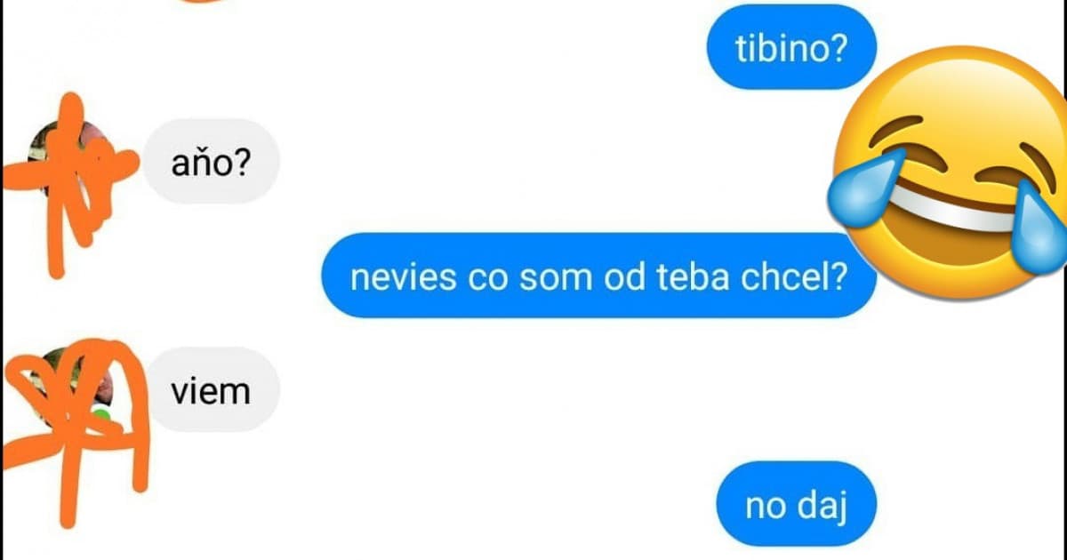 Písal mu kamarát, ale zabudol, čo vlastne chcel: „Dvaja blbci“