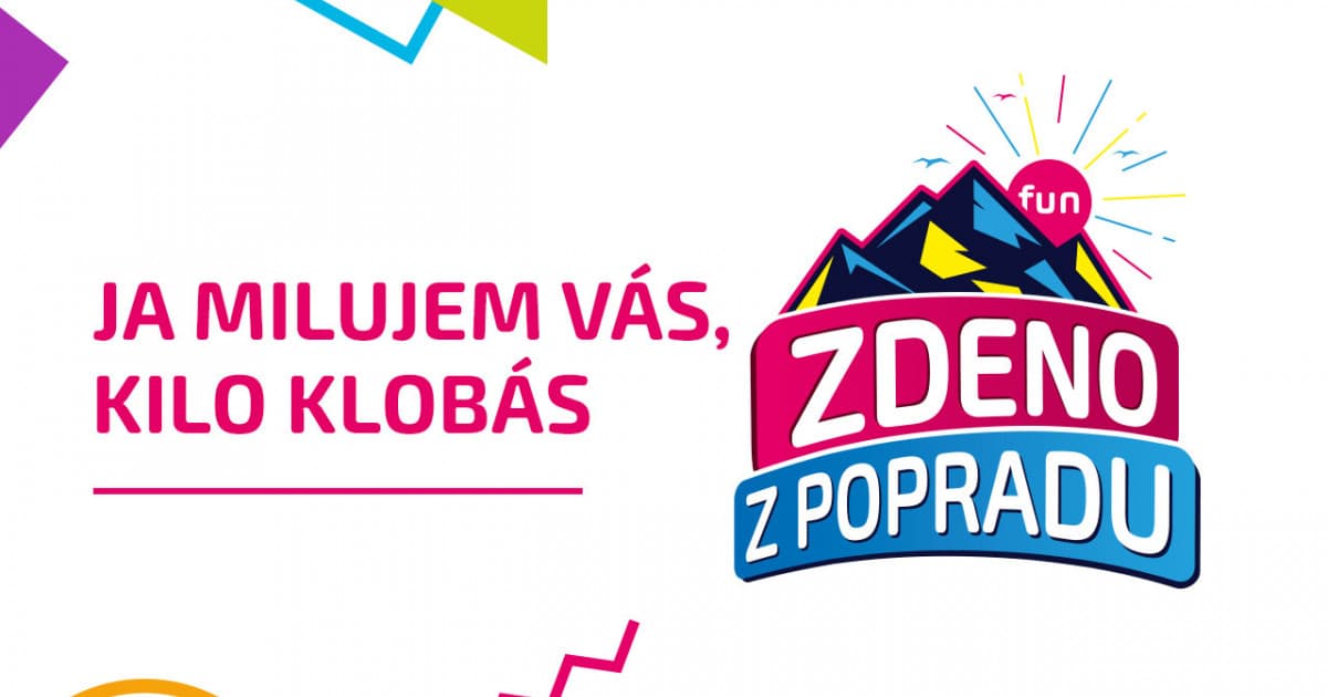 ZDENO Z POPRADU: "Ja milujem vás, kilo klobás"