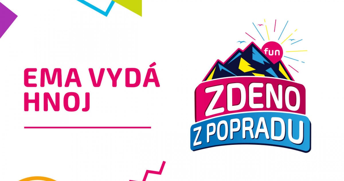 ZDENO Z POPRADU: " Ema vydá hnoj"