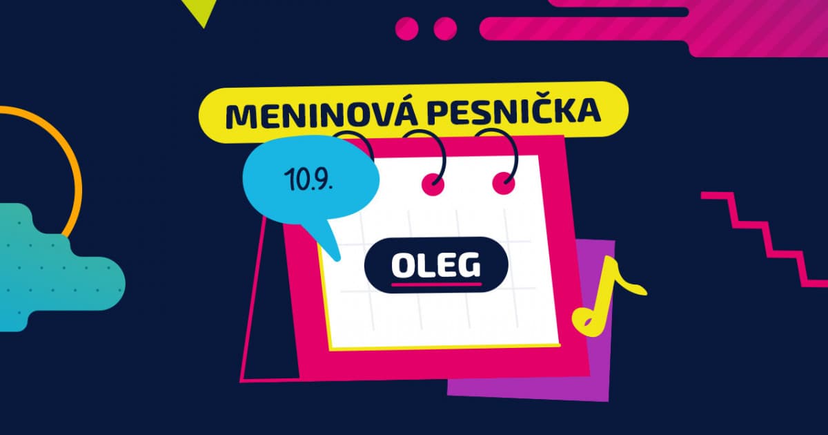 Meninová pesnička: OLEG