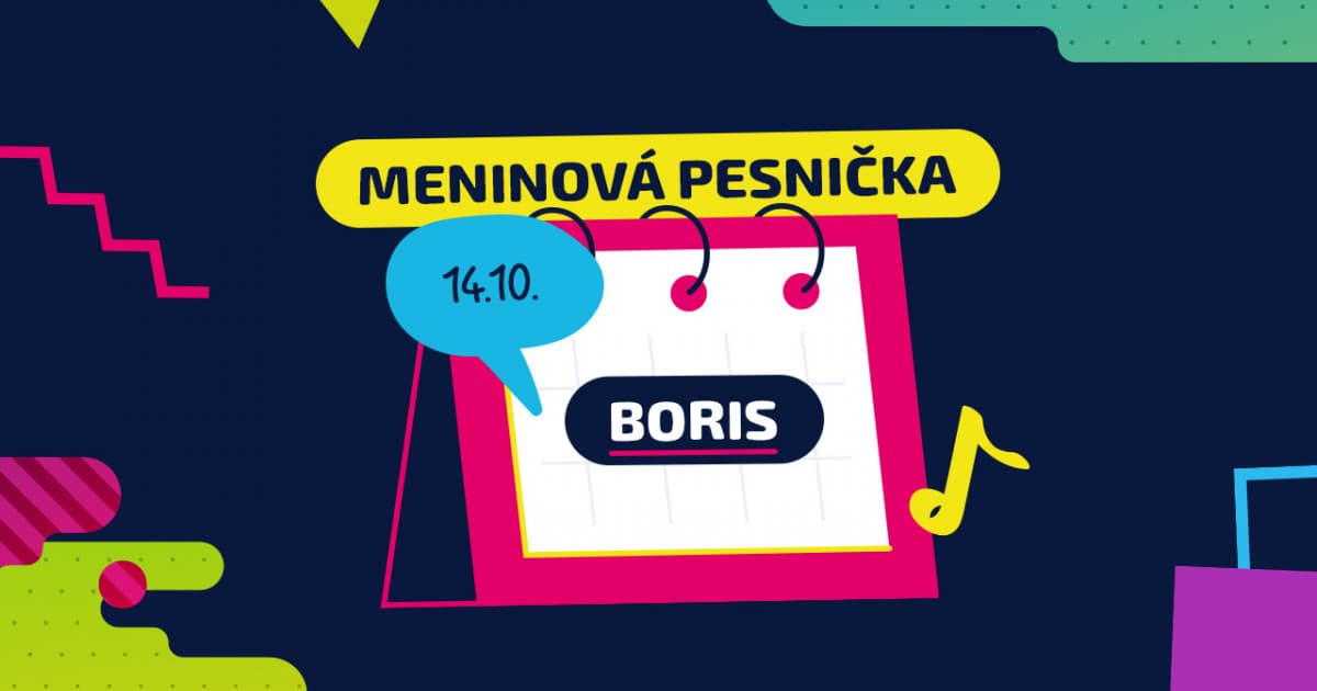 Meninová pesnička: BORIS