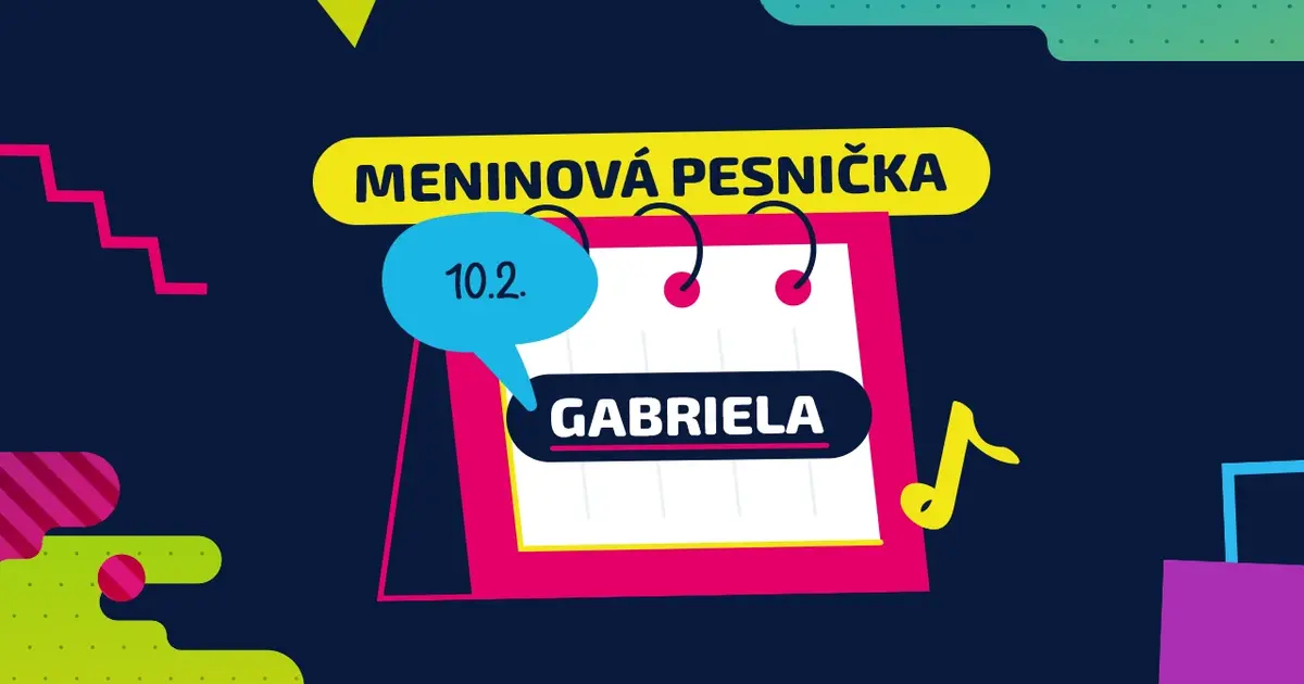 Meninová pesnička: GABRIELA