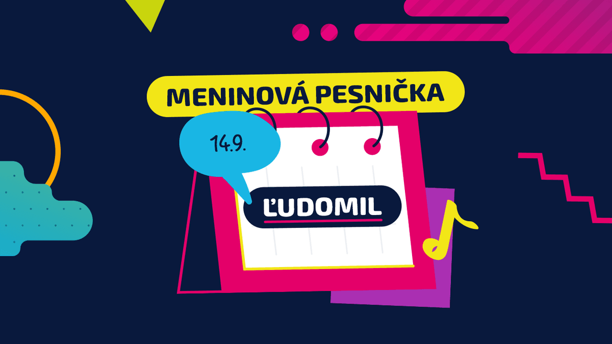 Meninová pesnička: ĽUDOMIL