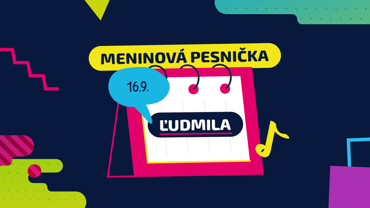 Meninová pesnička: ĽUDMILA