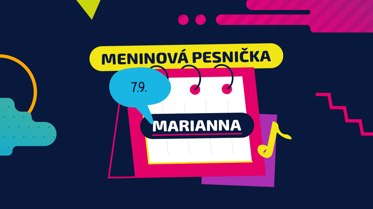Meninová pesnička: MARIANNA