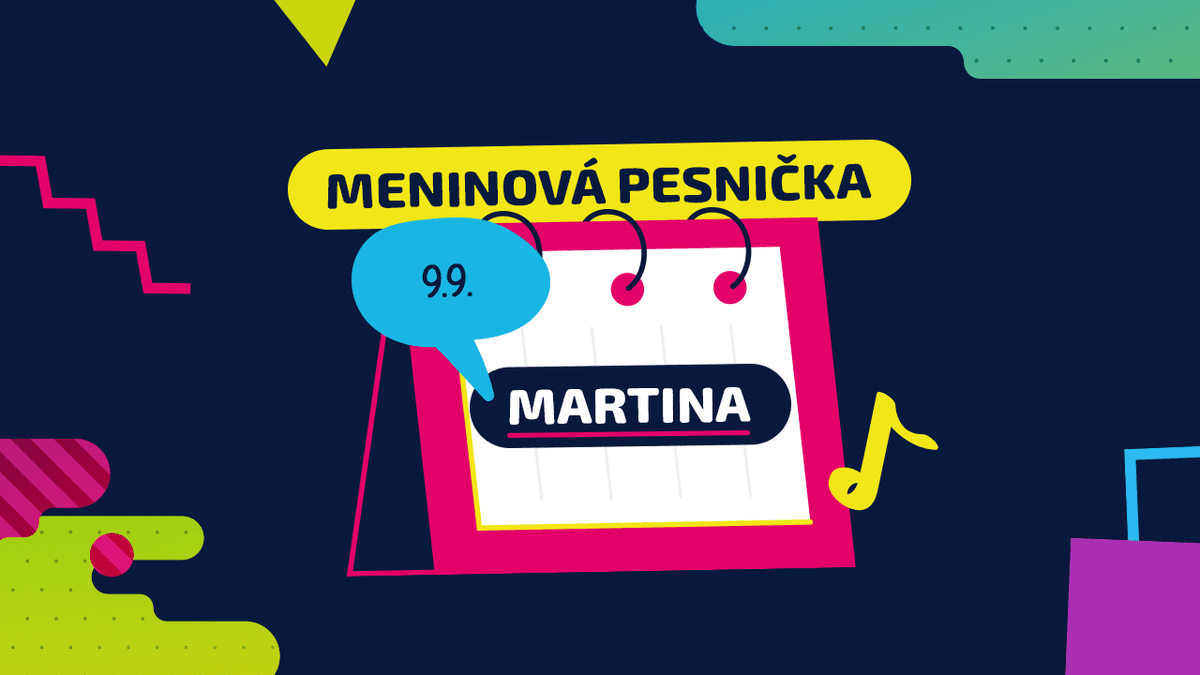 Meninová pesnička: MARTINA