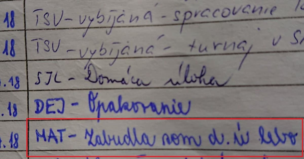 Napísala si poznámku, lebo nemala úlohu. Dôvod je logický!
