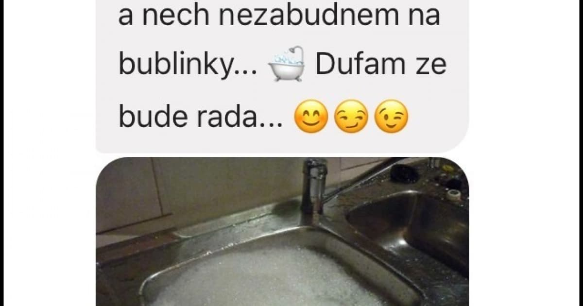 Lacimu písala žena, nech jej pripraví horúci kúpeľ. Laci je odvážny muž!
