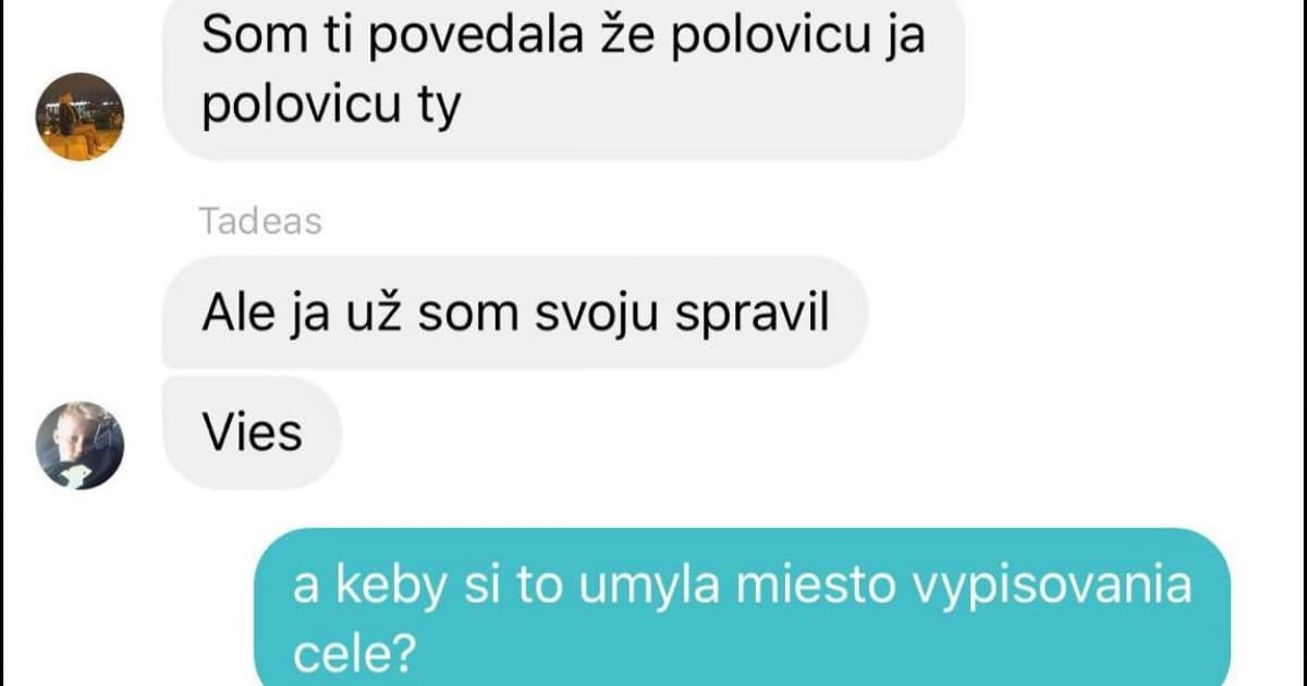 Zuzana: „Súrodenecká láska. Náš psík sa v chodbe vykakal. Toť spoločná komunikácia“