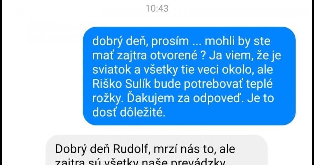 Rudolf sa fakt snažil. A oni nie a nie!