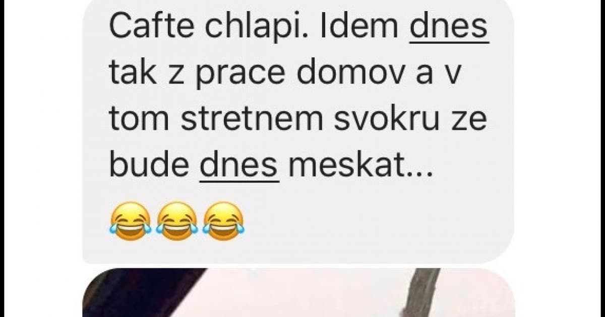 Laciho svokra to dnes asi nestihne. Takto ju totiž objavil!