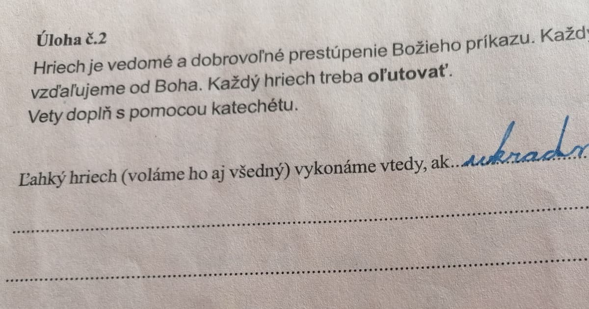 Na náboženstve mal napísať, aký je to ľahký a aký ťažký hriech