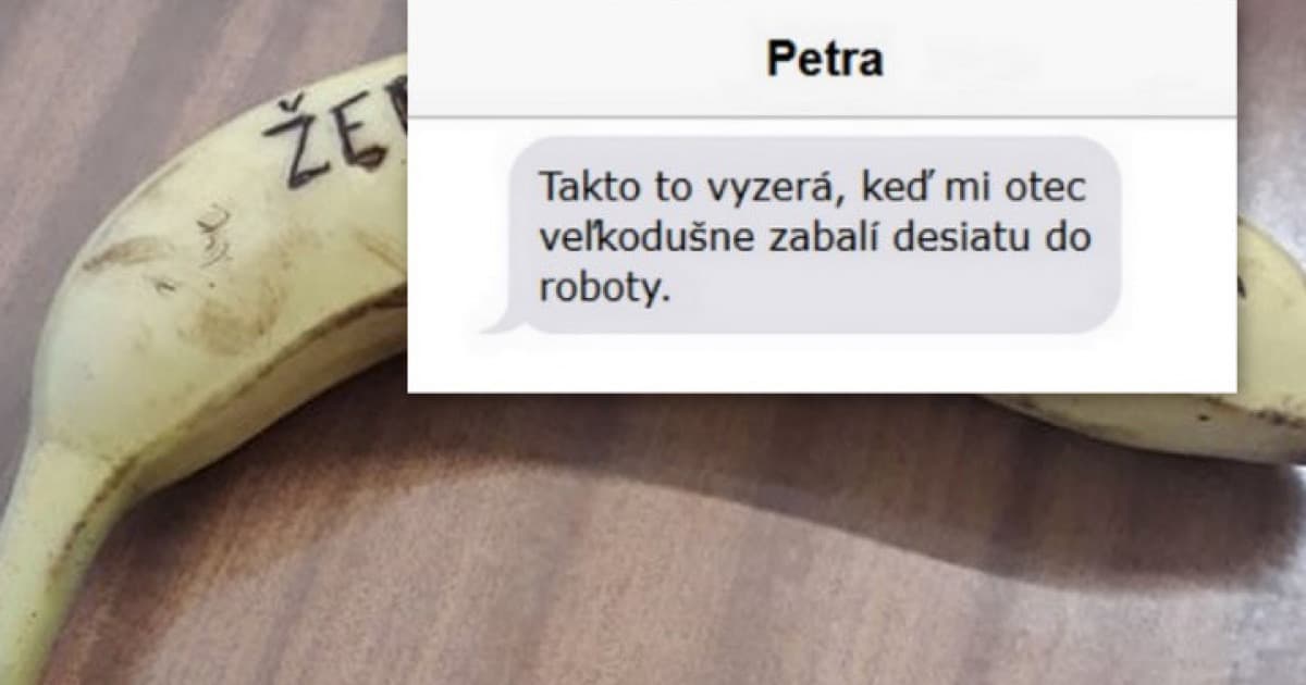 Desiatu do práce jej tentoraz balil otec. Čo tým chcel povedať?