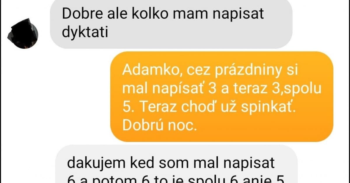 Reálna komunikácia učiteľky a žiaka. Dôležité, že jej nakoniec odpustil!