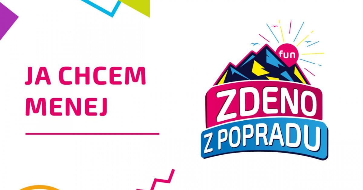 ZDENO Z POPRADU: "Ja chcem menej"