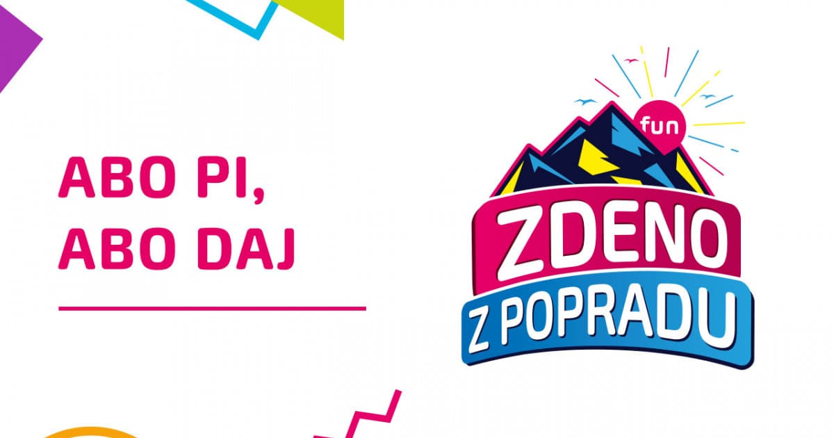 ZDENO Z POPRADU: "Abo pi, abo daj"