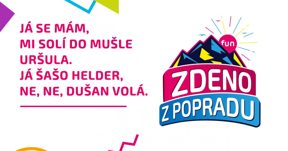 ZDENO Z POPRADU: "Já se mám, mi solí do mušle Uršula. Já šašo Helder, ne, ne, Dušan volá."