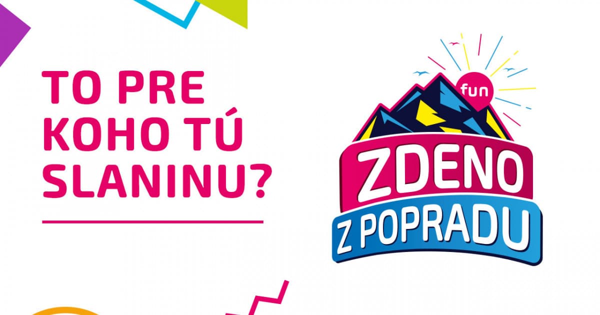 ZDENO Z POPRADU: "To pre koho tú slaninu?"