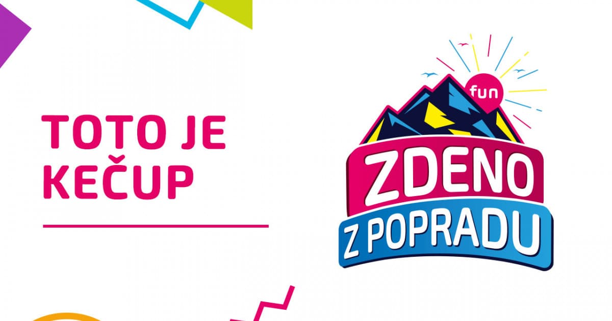 ZDENO Z POPRADU: "Toto je kečup"
