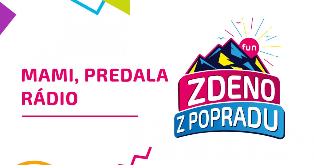 ZDENO Z POPRADU: "Mami, predala rádio"