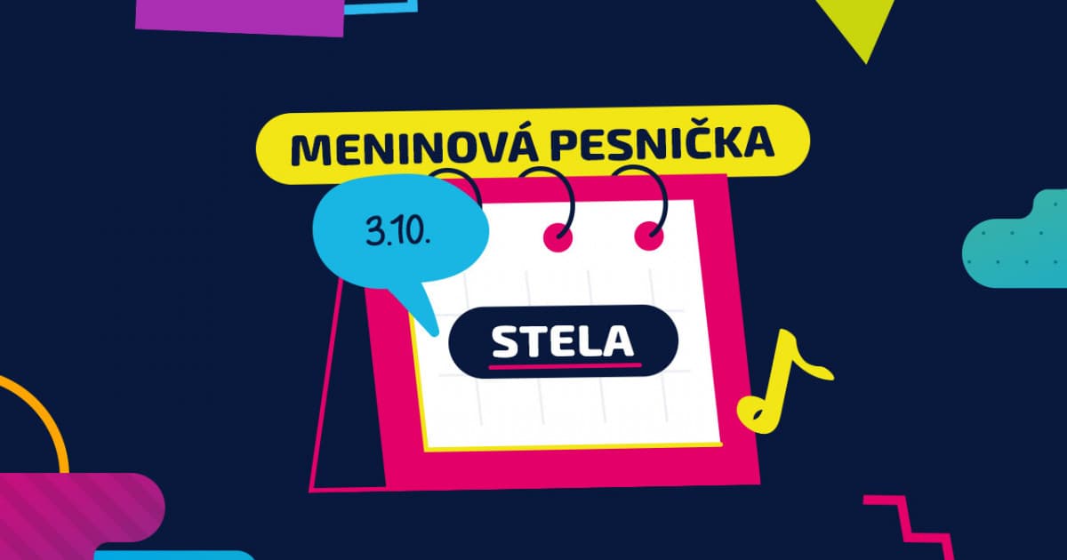 Meninová pesnička: STELA