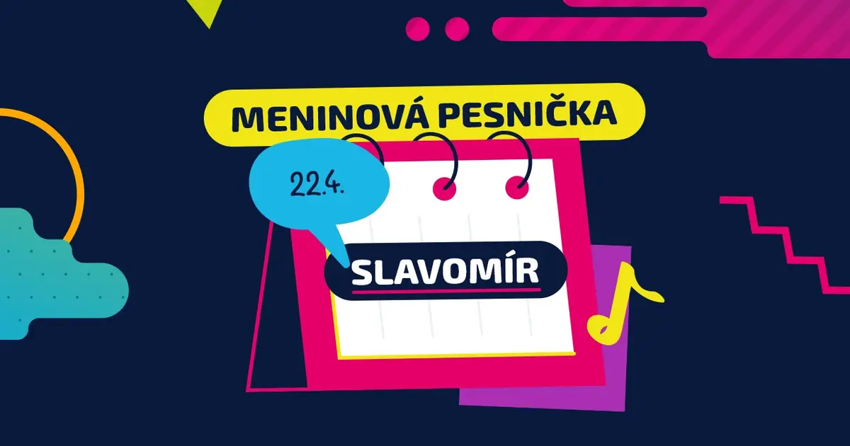 Meninová pesnička: SLAVOMÍR